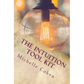 The Intuition Tool Kit - Paperback
