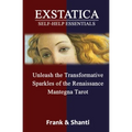 EXSTATICA Self-Help Essentials: Unleash the Transformative Sparkles of the Renaissance Mantegna Tarot - Paperback
