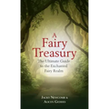 A Fairy Treasury: The Ultimate Guide to the Enchanted Fairy Realm - Paperback | Books | Wiccan Center