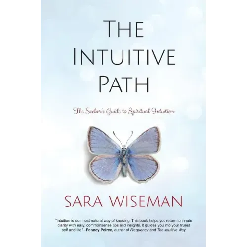 The Intuitive Path: The Seeker's Guide to Spiritual Intuition - Paperback | Books | Wiccan Center