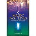 Magic Past Lives: Discover the Healing Powers of Positive Past Life Memories - Paperback | Books | Wiccan Center