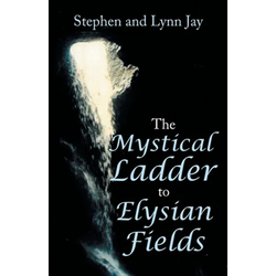 The Mystical Ladder to Elysian Fields - Paperback | Books | Wiccan Center