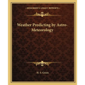 Weather Predicting by Astro-Meteorology - Paperback | Books | Wiccan Center