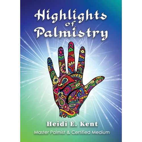 Highlights of Palmistry - Paperback | Books | Wiccan Center