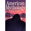 American Mythology - Hardcover | Books | Wiccan Center