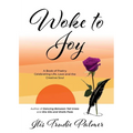 Woke to Joy - Paperback