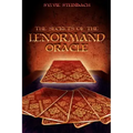 The Secrets of the Lenormand Oracle - Paperback | Books | Wiccan Center