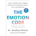 The Emotion Code: How to Release Your Trapped Emotions for Abundant Health, Love, and Happiness (Updated and Expanded Edition) - Hardcover | Books | Wiccan Center