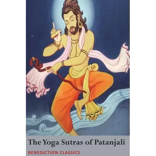 The Yoga Sutras of Patanjali: (Sutras and Commentary) - Paperback