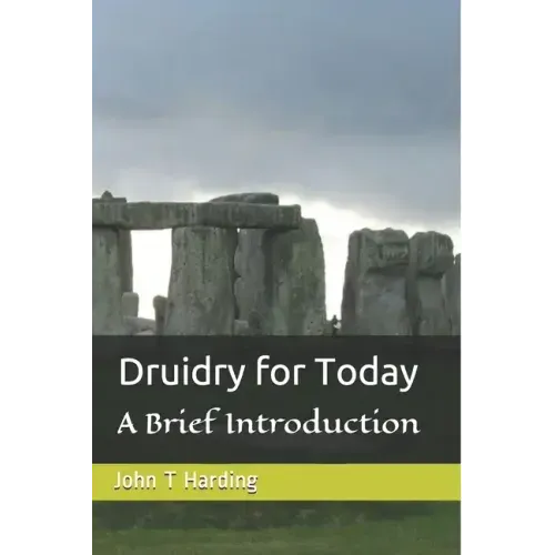 Druidry for Today: A tradition forgotten, but not gone - Paperback | Books | Wiccan Center