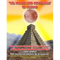 The Magick And Mysteries Of Mexico: Arcane Secrets and Occult Lore of the Ancient Mexicans and Maya - Paperback | Books | Wiccan Center
