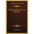 The Haunted House a True Ghost Story - Hardcover | Books | Wiccan Center