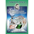 Nikola Tesla: Afterlife Comments on Paraphysical Concepts: Volume Three, Multi-dimensional Field Effects and Human Experience - Paperback | Books | Wiccan Center