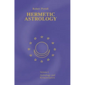Hermetic Astrology: Vol. 1 - Hardcover
