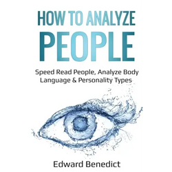 How to Analyze People: Speed Read People, Analyze Body Language & Personality Types - Paperback | Books | Wiccan Center