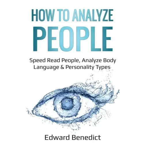 How to Analyze People: Speed Read People, Analyze Body Language & Personality Types - Paperback | Books | Wiccan Center