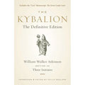 The Kybalion: The Definitive Edition - Paperback