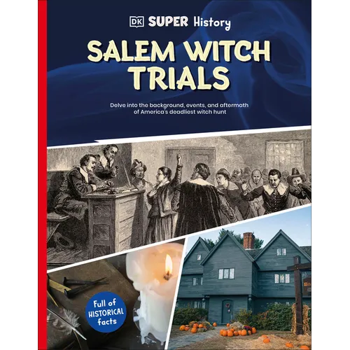 DK Super History Salem Witch Trials - Hardcover | Books | Wiccan Center