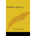 Kabalistic Alchemy - Paperback | Books | Wiccan Center