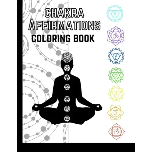 Chakra Affirmations: Coloring Book