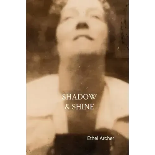 Shadow and Shine - Paperback