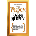The Wisdom of Joseph Murphy - Paperback | Books | Wiccan Center