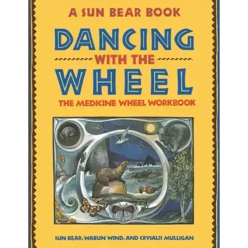 Dancing with the Wheel - Paperback | Books | Wiccan Center