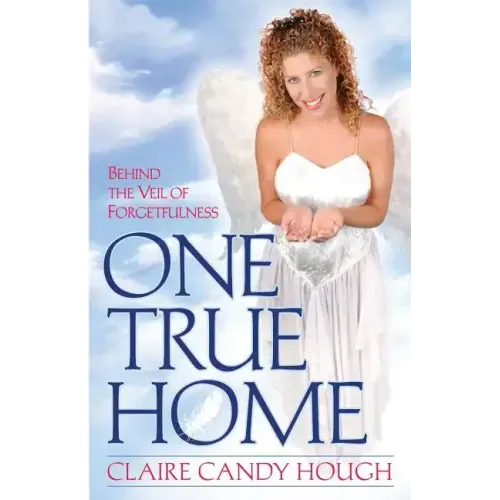 One True Home - Behind the Veil of Forgetfulness - Paperback | Books | Wiccan Center