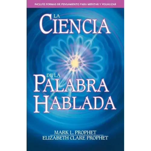 La Ciencia de la Palabra Hablada - Paperback