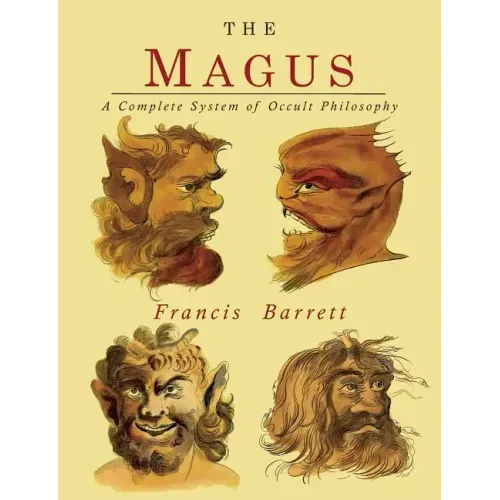 The Magus: A Complete System of Occult Philosophy - Paperback | Books | Wiccan Center