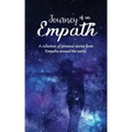 Journey of an Empath: A collection of personal stories from Empaths around the world - Paperback
