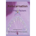 Reincarnation - The Four Factors: Four New Ways of Looking At Reincarnation - Paperback | Books | Wiccan Center