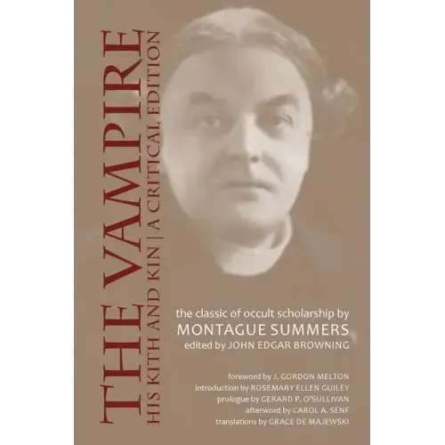 The Vampire, His Kith and Kin: A Critical Edition - Paperback | Books | Wiccan Center