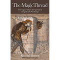 The Magic Thread: Astrological Chart Interpretation Using Depth Psychology - Paperback | Books | Wiccan Center