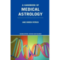 A Handbook of Medical Astrology - Paperback | Books | Wiccan Center