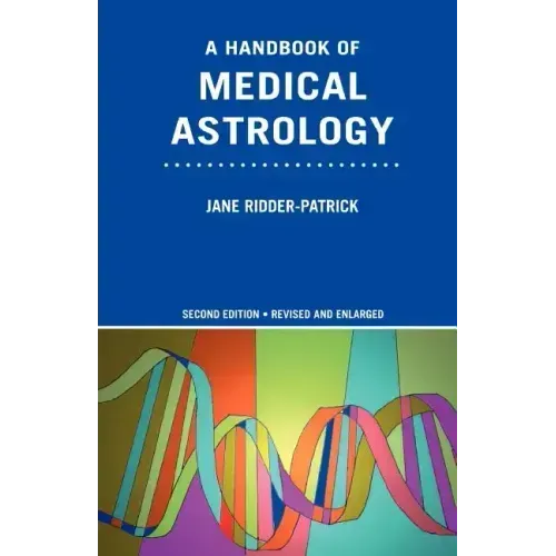 A Handbook of Medical Astrology - Paperback | Books | Wiccan Center