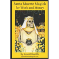 Santa Muerte Magick for Work and Money - Paperback | Books | Wiccan Center