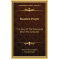 Haunted People: The Story Of The Poltergeist Down The Centuries - Hardcover | Books | Wiccan Center