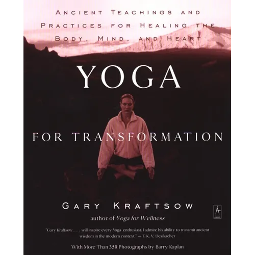 Yoga for Transformation: Ancient Teachings and Practices for Healing the Body, Mind, and Heart - Paperback | Books | Wiccan Center