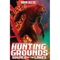 Hunting Grounds: Dogmen of the Lakes - Paperback | Books | Wiccan Center