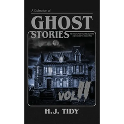 Ghost Stories Vol II - Hardcover | Books | Wiccan Center