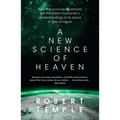 A New Science of Heaven: How the New Science of Plasma Physics Is Shedding Light on Spiritual Experience - Paperback | Books | Wiccan Center