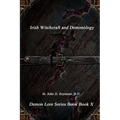 Irish Witchcraft and Demonology - Paperback | Books | Wiccan Center