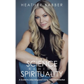 The Science Behind Spirituality: A Guide to Unlocking and Living Your Full Potential - Paperback | Books | Wiccan Center