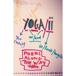 Yoga/ii: Poems Along the Way - Paperback | Books | Wiccan Center
