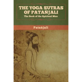 The Yoga Sutras of Patanjali: The Book of the Spiritual Man - Paperback | Books | Wiccan Center
