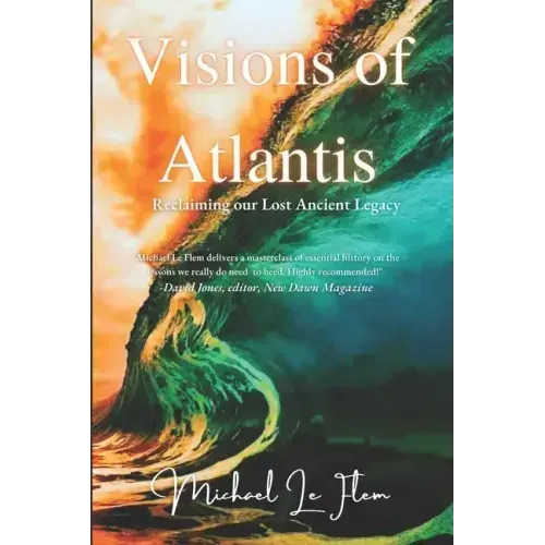 Visions of Atlantis: Reclaiming our Lost Ancient Legacy - Paperback | Books | Wiccan Center