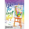 Take the Next Step - It's All in the Feet - Paperback | Books | Wiccan Center