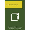 The Abundant Life - Paperback