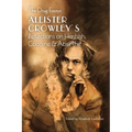 The Drug Essays: Aleister Crowley's Reflections on Hashish, Cocaine & Absinthe - Paperback